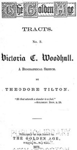 [Gutenberg 51861] • Victoria C. Woodhull: A Biographical Sketch